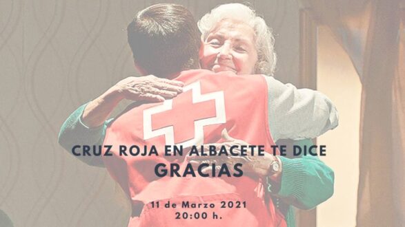 Cruz Roja en Albacete te dice ‘GRACIAS’ con un gran evento online